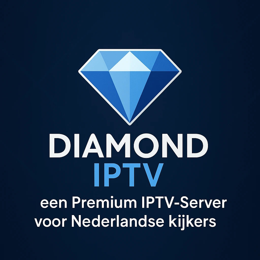 Diamond IPTV premium server – Nederlandse kijkers genieten van sport, films en NPO-kanalen in HD & 4K