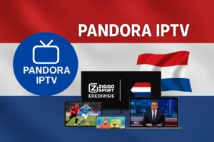 Stream Nederlandse zenders met IPTV Pandora : Eredivisie, NPO nieuws, RTL shows en internationale films in topkwaliteit.